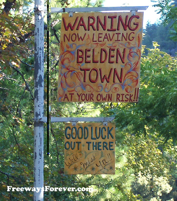 Artstic Warning Sign Leaving Belden Town, California