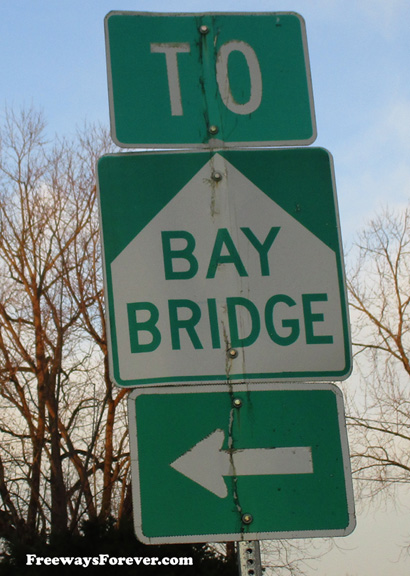 To Bay Bridge Pentagon Sign